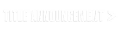 Title Announcement